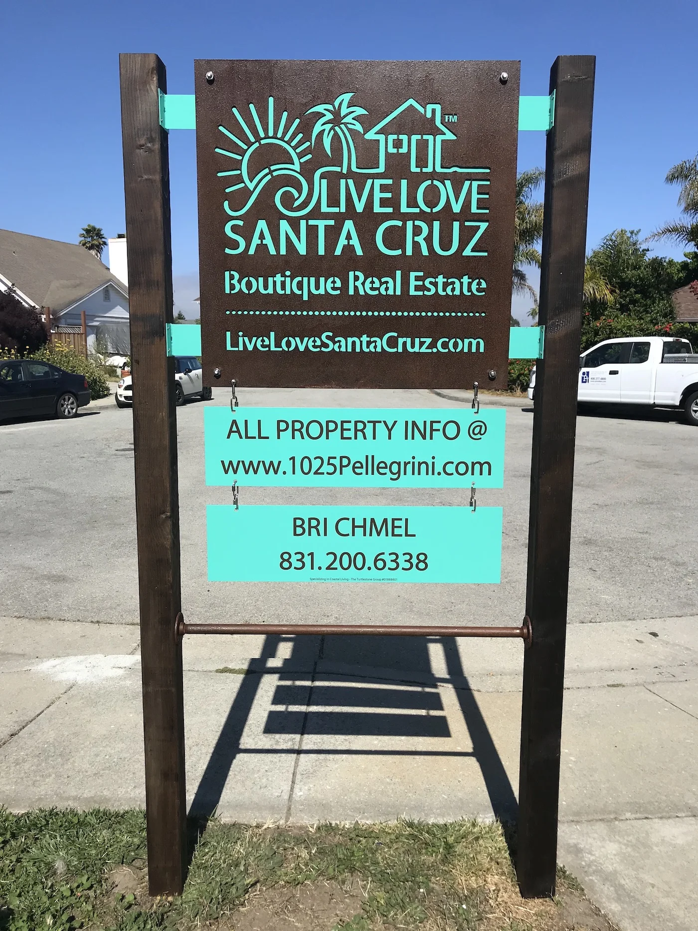 Bri Chmel Best Top Realtor Live Love Santa Cruz Custom Real Estate Agent Listing Sign.jpg