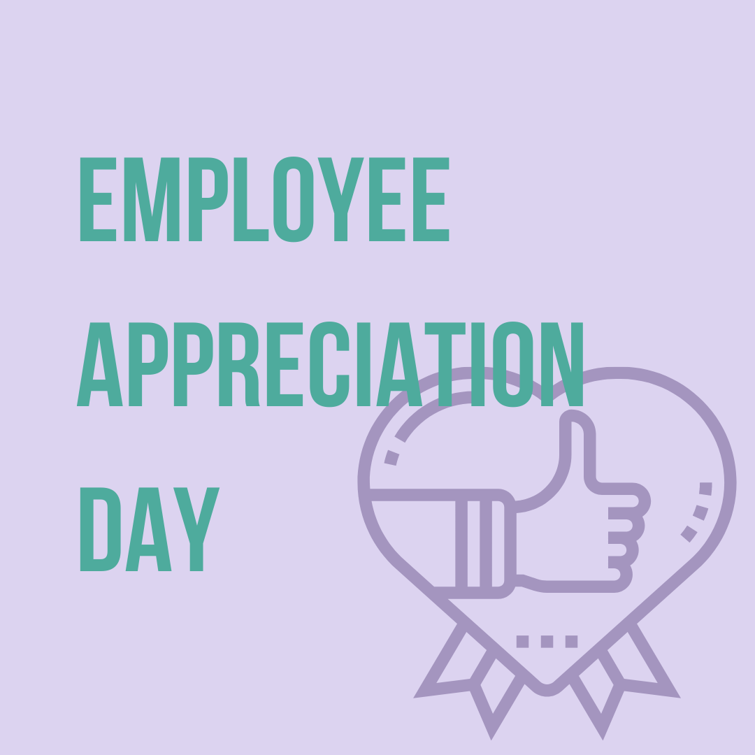 International Women's Month &amp; Employee Appreciation