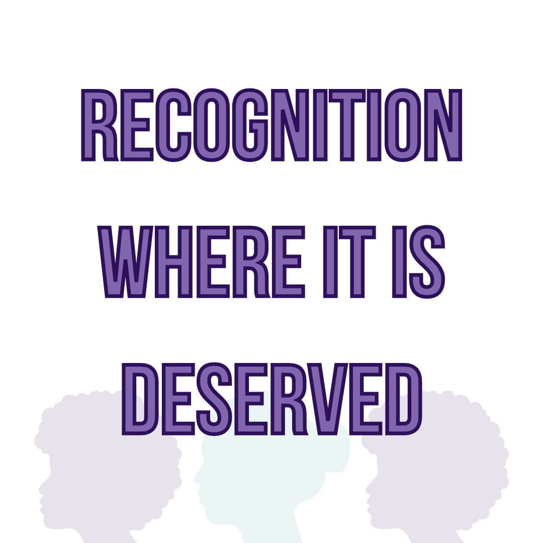 Recognition Where it is Deserved