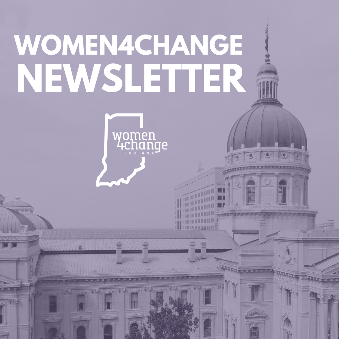 Making good trouble on the screen and in your communities,  Women 4 Change's Indiana's April 26th Newsletter