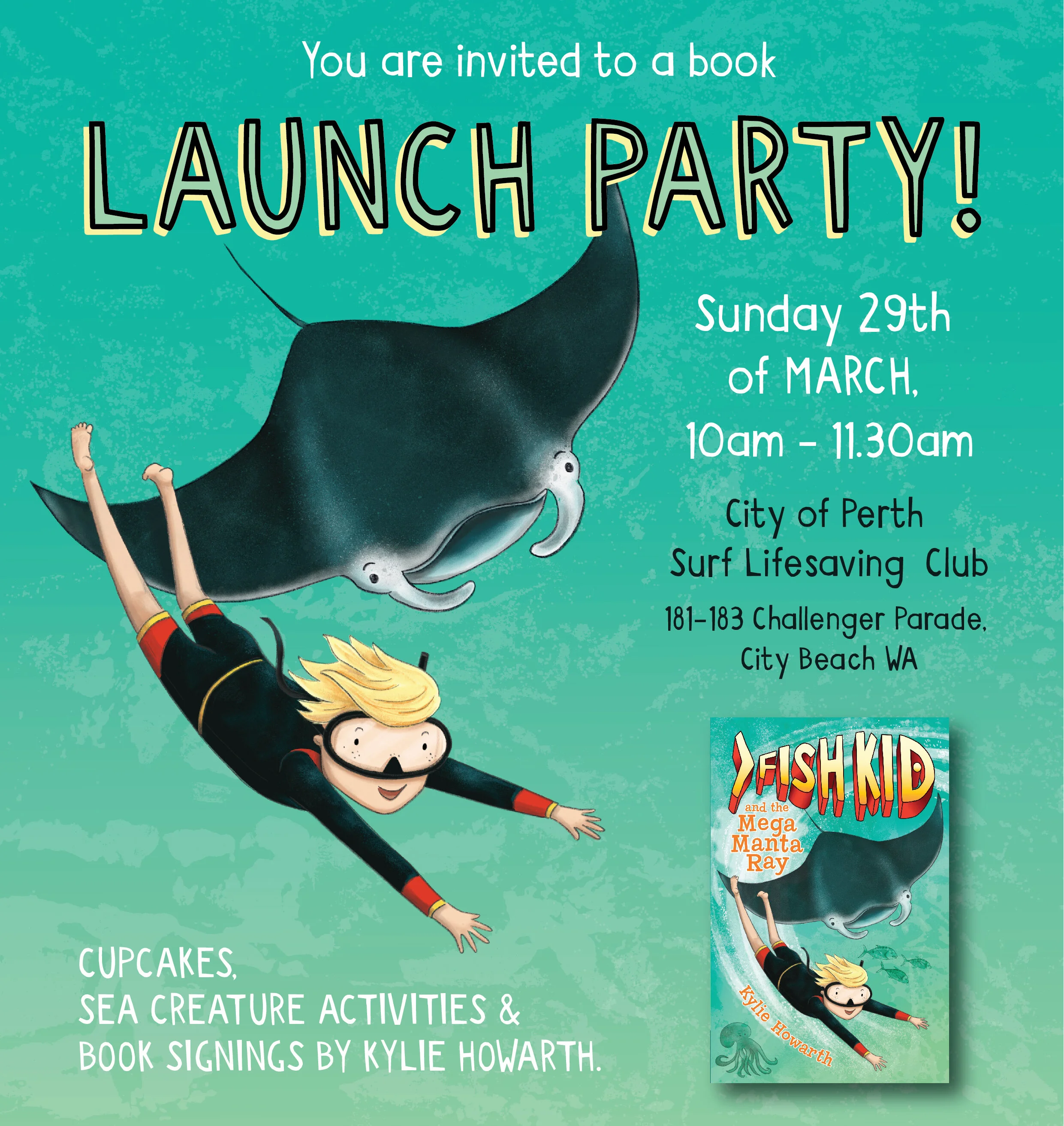Fish Kid and the Mega Manta Ray - Book Launch Party