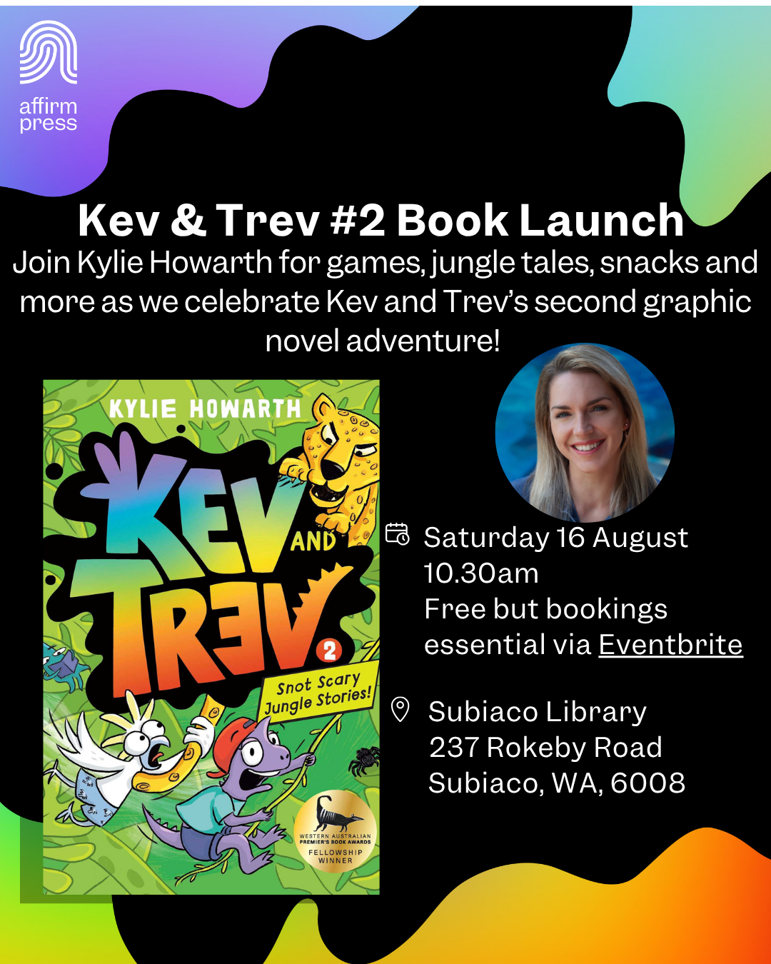 Kev and Trev 2 - Book Launch with Kylie Howarth