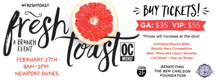 Fresh Toast Brunch Event with OC Weekly