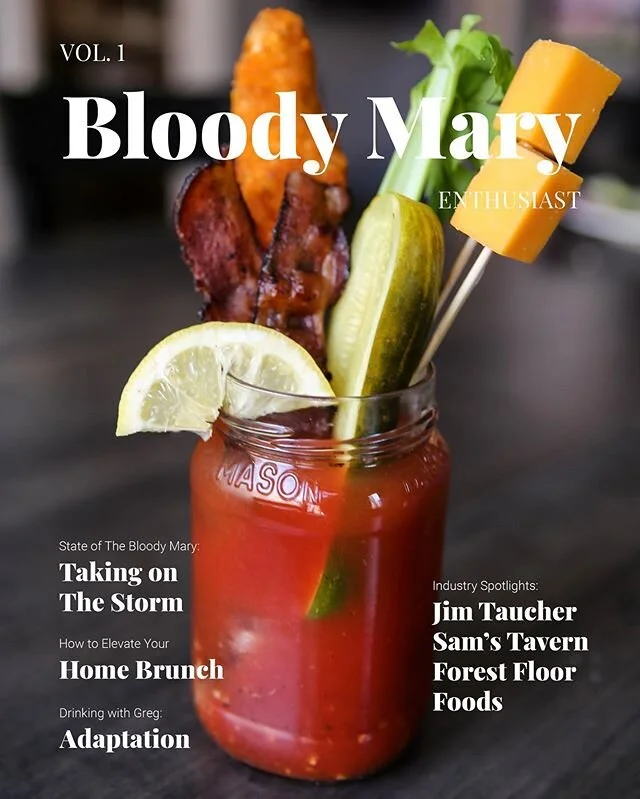 Bloody Mary Enthusiast Magazine Vol 1