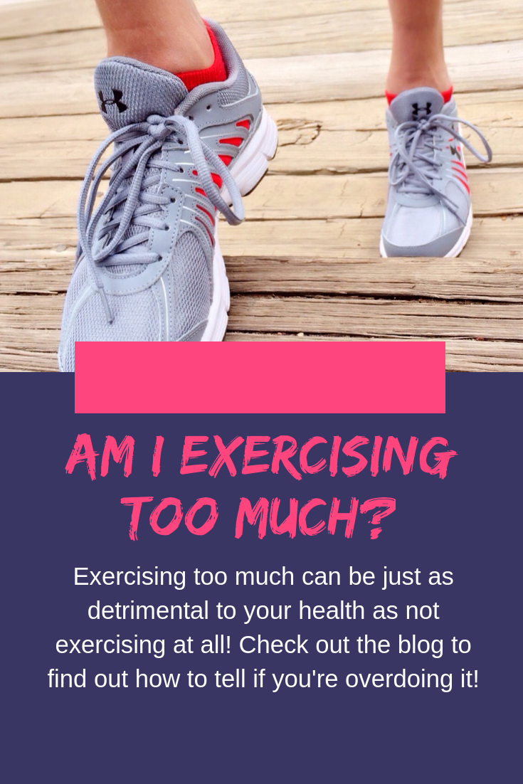 Am I Exercising Too Much? — Kelly Bailey Wellness