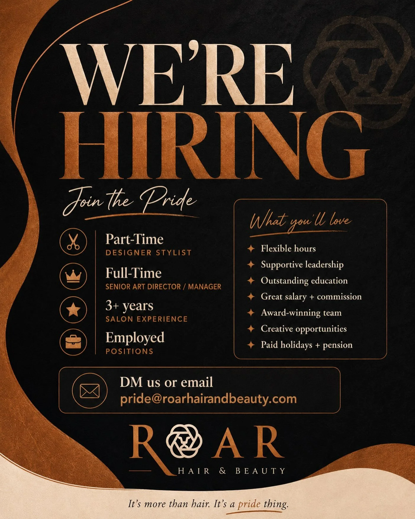 WE&rsquo;RE GROWING THE PRIDE 🦁

We&rsquo;re always on the lookout for the right people &mdash; not just great hairdressers, but brilliant humans who CARE about their guests, their team and their craft.

Right now, we have two career opportunities a