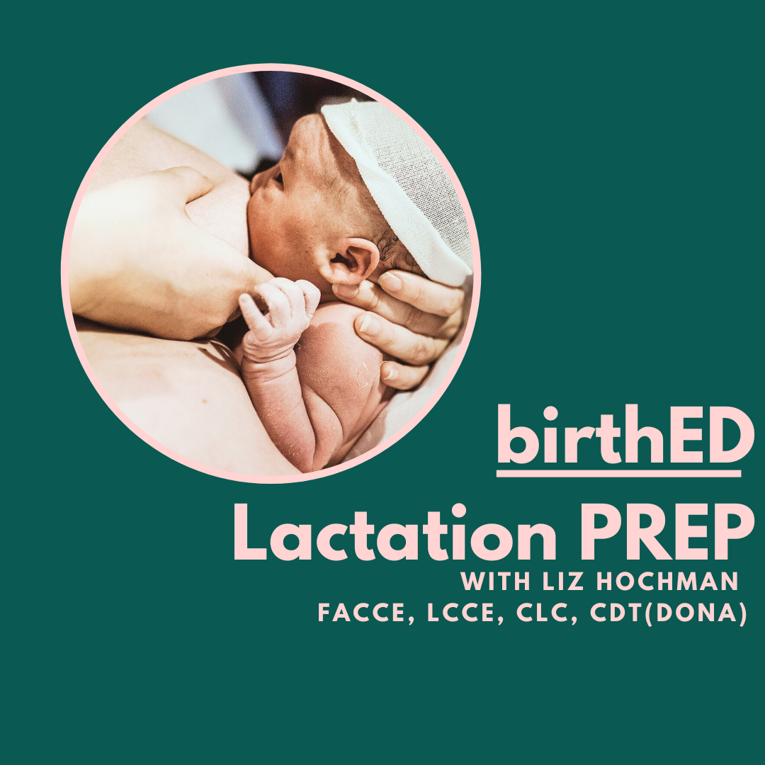 birthED Lactation Prep Workshop