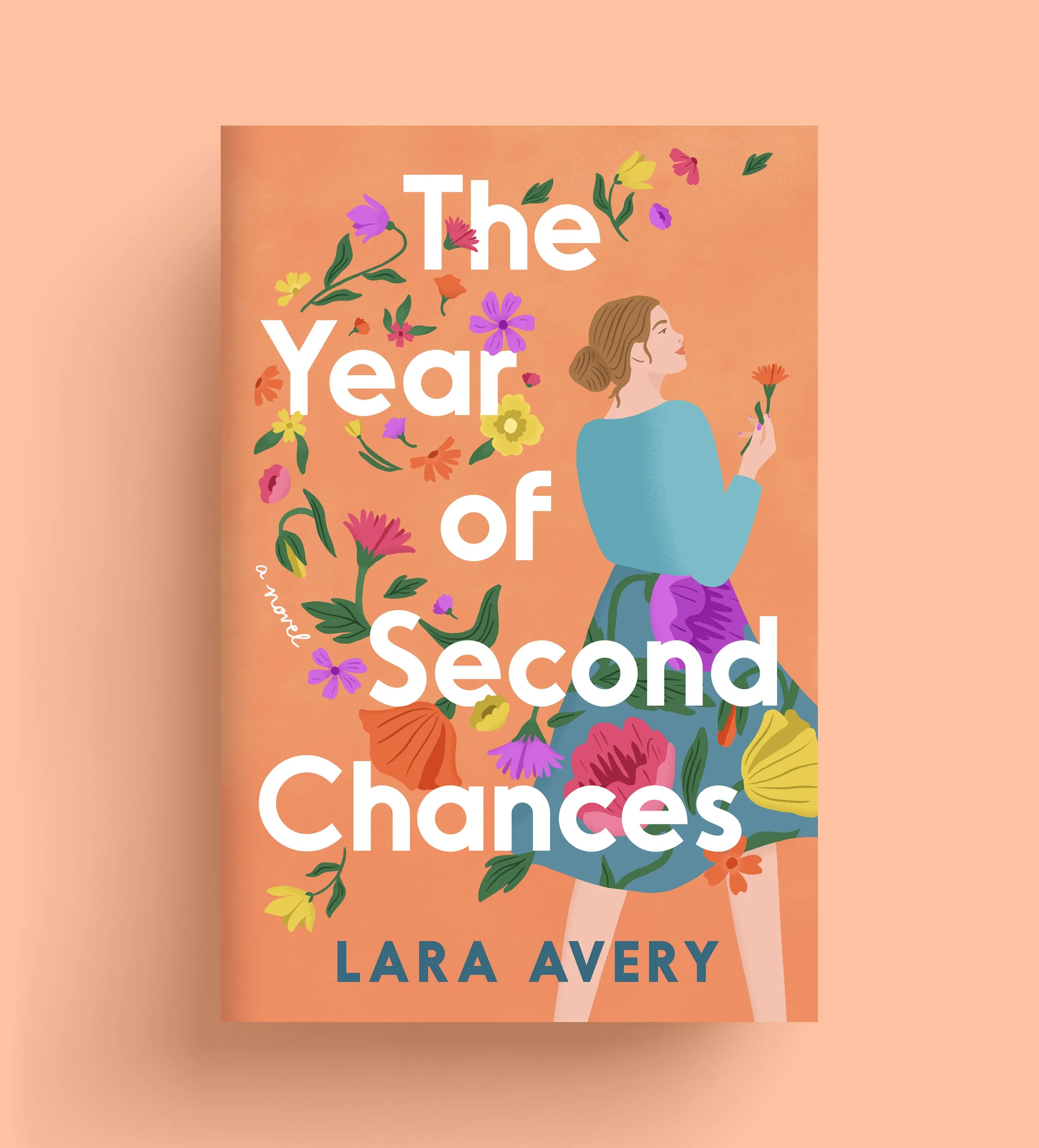 The Year of Second Chances by Lara Avery