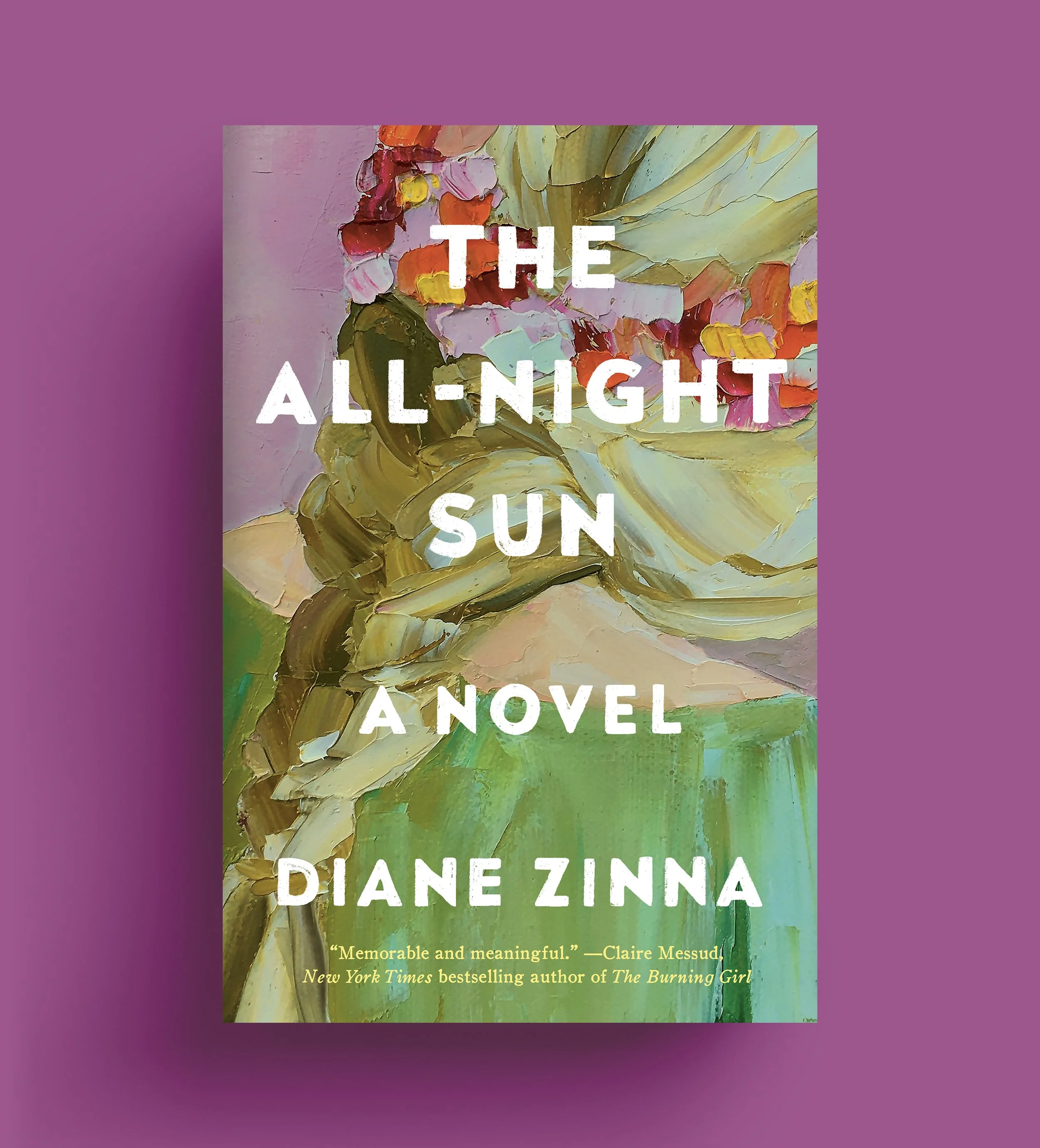 The All-Night Sun by Dianne Zinna