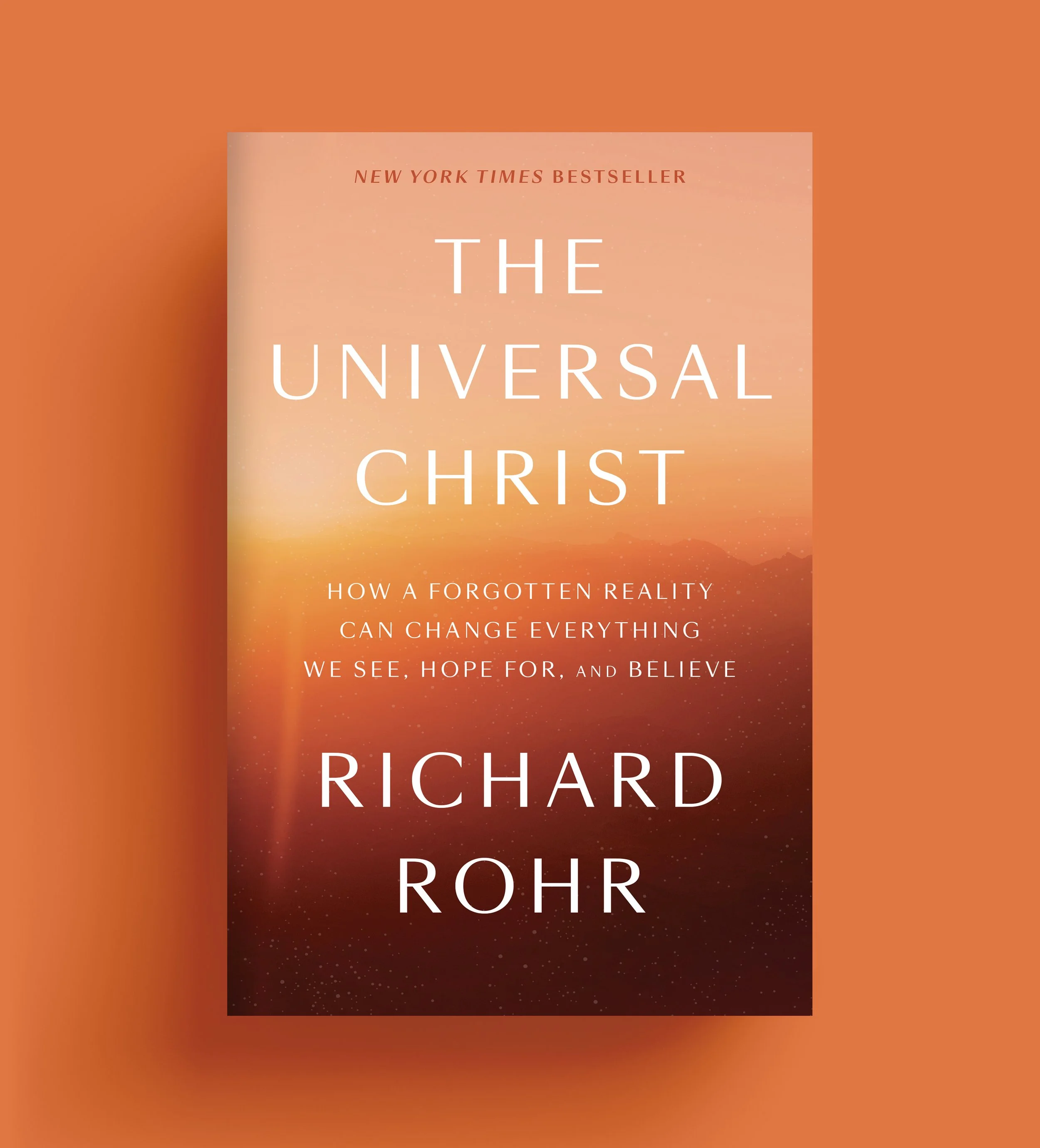 The Universal Christ by Richard Rohr