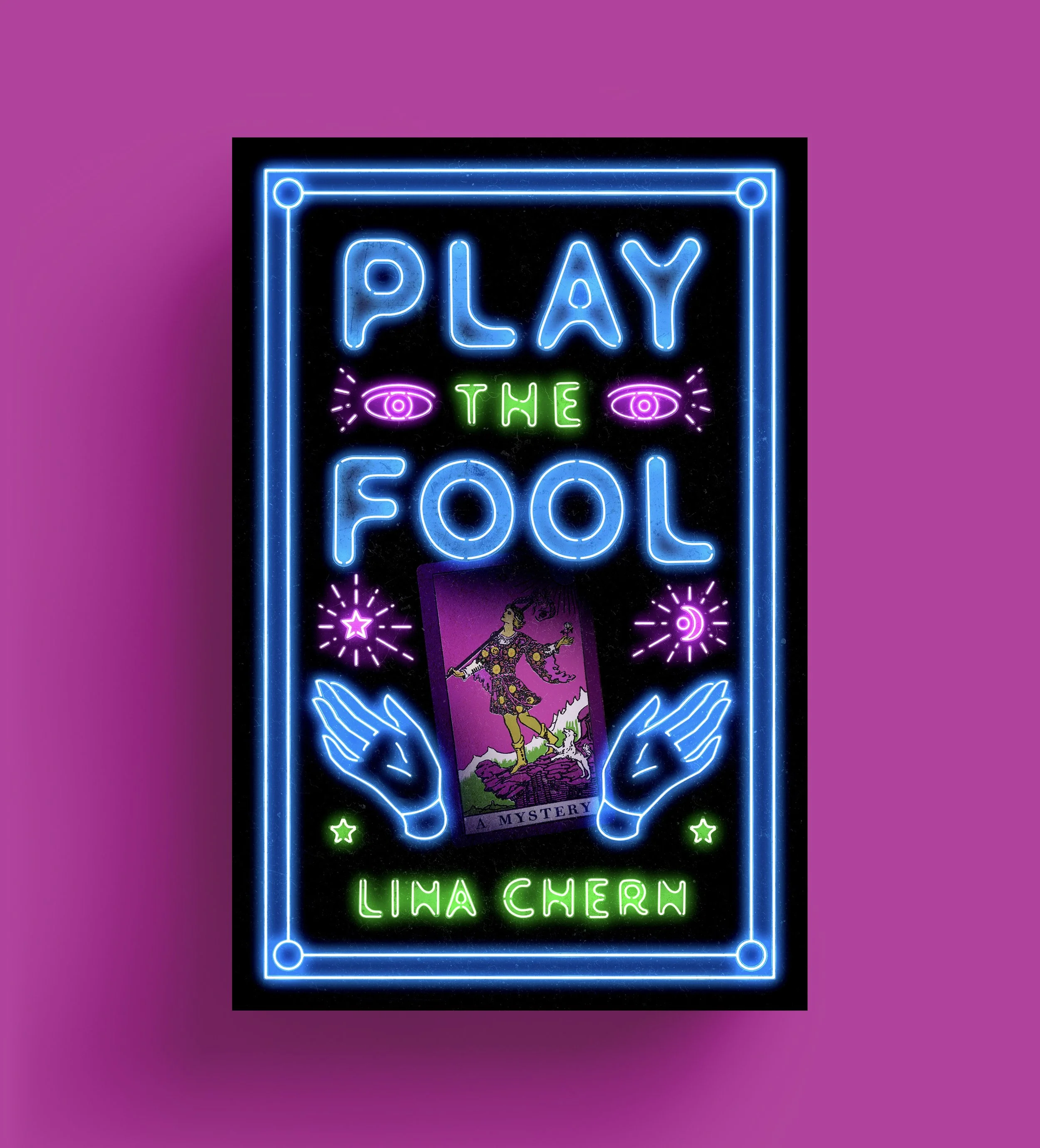Play the Fool by Lina Chern