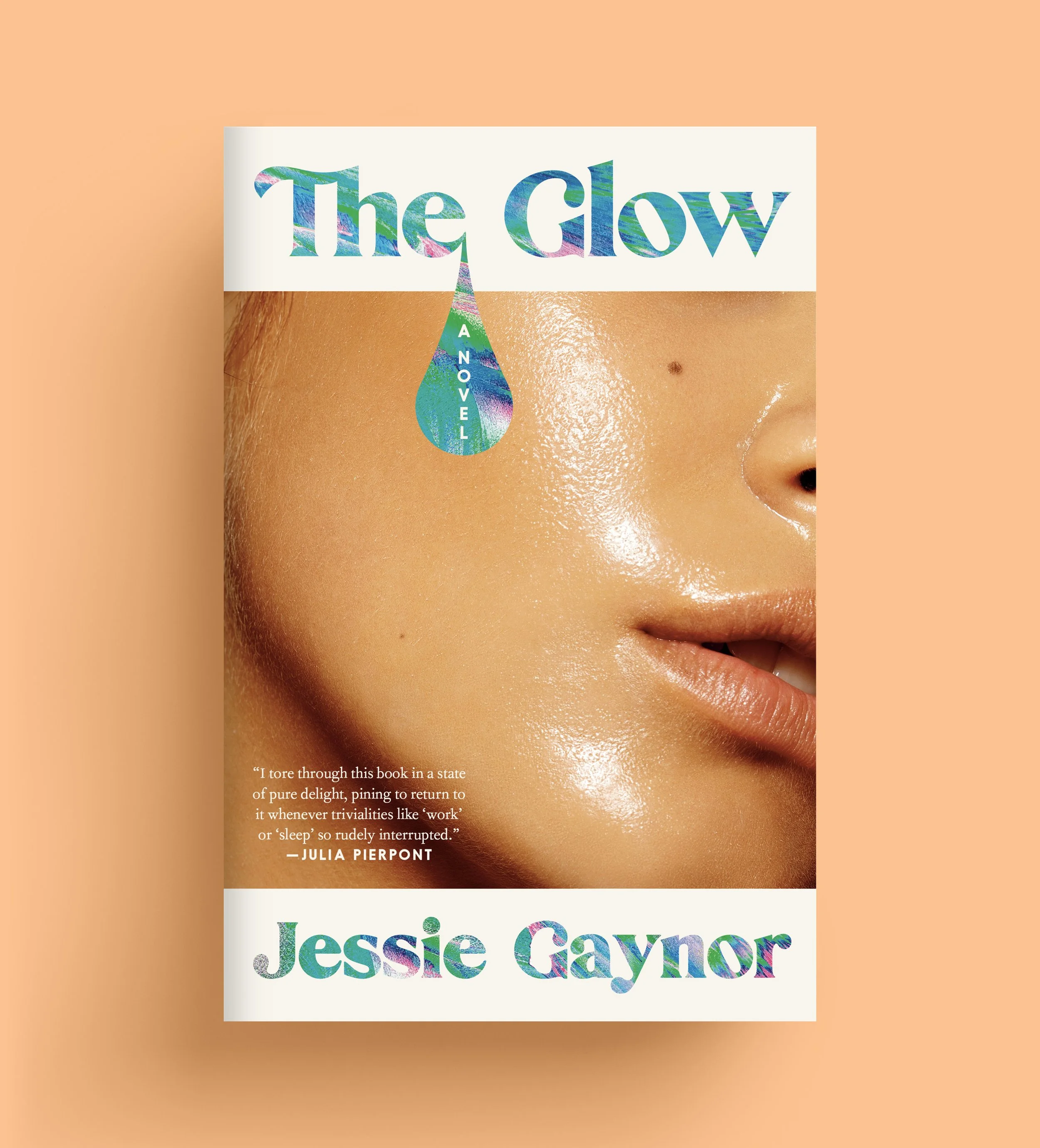 The Glow by Jessie Gaynor