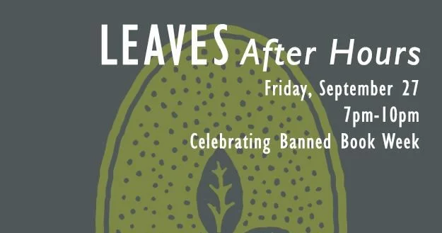 Fort Worth: Leaves After Hours celebrates Banned Books Week