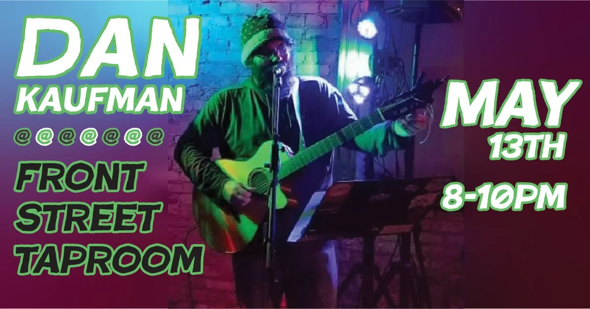 Dan Kaufman @ Front Street Taproom