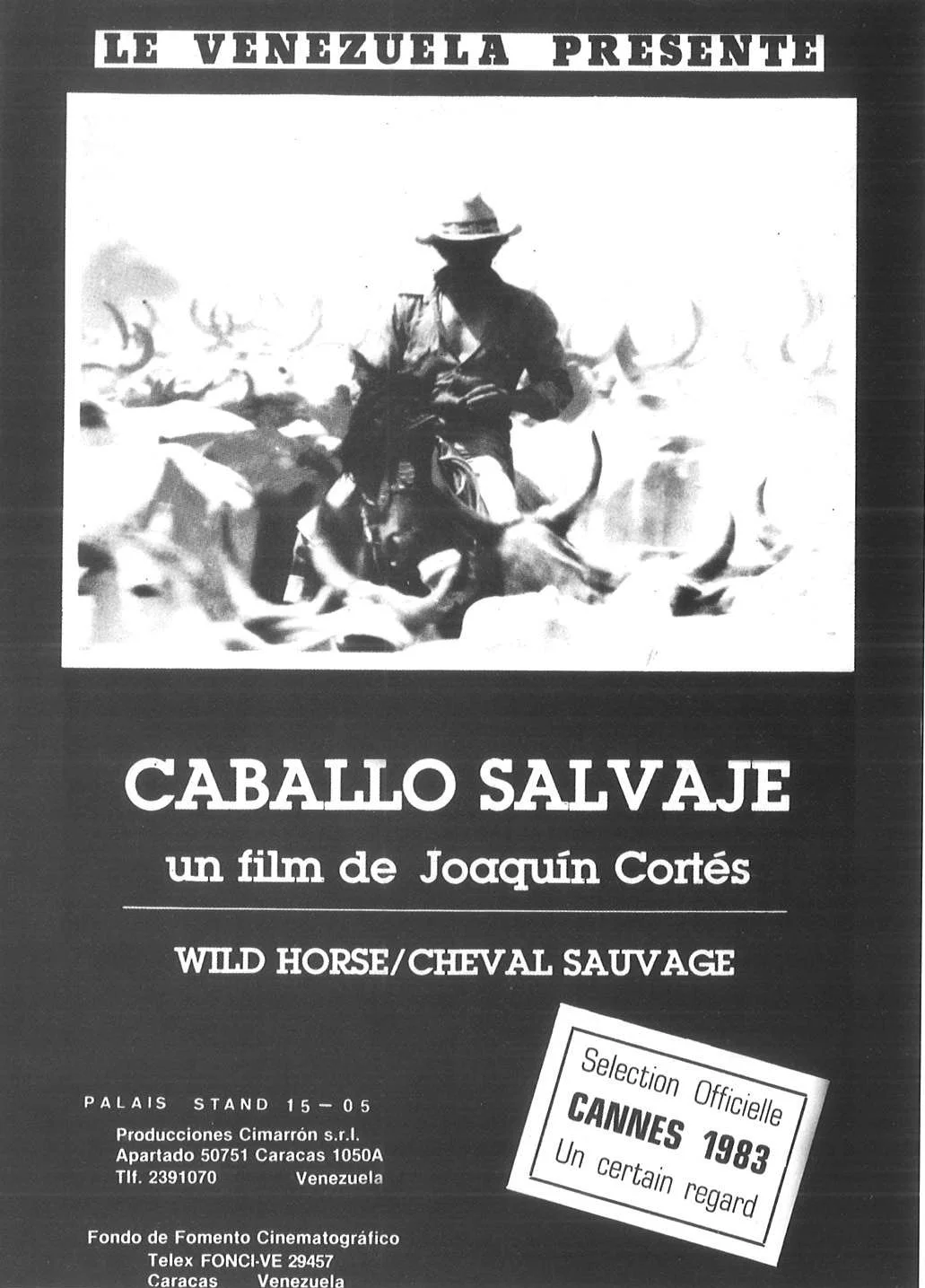 Aviso de Caballo Salvaje para el Festival de Cannes