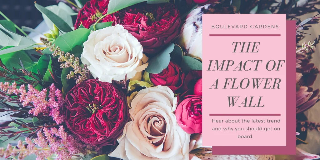 The Impact of a Flower wall