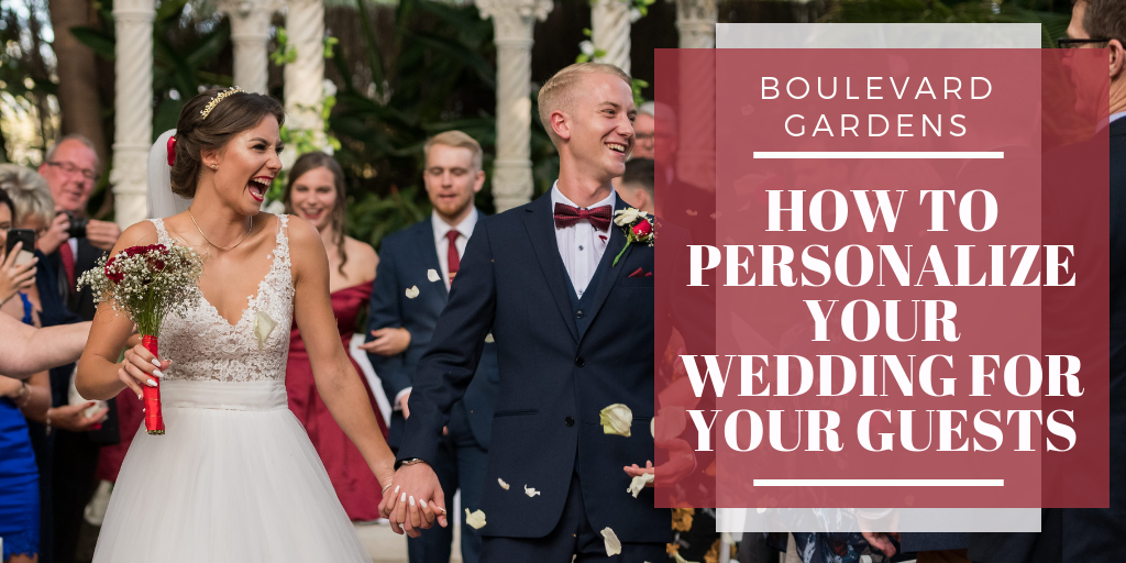 How To Personalise Your Wedding For Your Guests