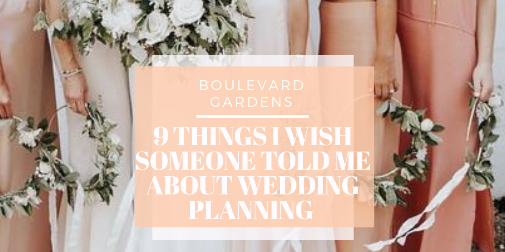 9 Things I Wish Someone Told Me About Wedding Planning 