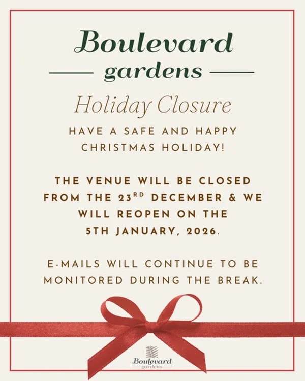 ✨ Holiday Closure Notice ✨
Wishing all our wonderful couples a very Merry Christmas and a joyful holiday season 🤍
Boulevard Gardens will be closed from 23rd December and will reopen on 5th January 2026.
Our emails will continue to be monitored durin