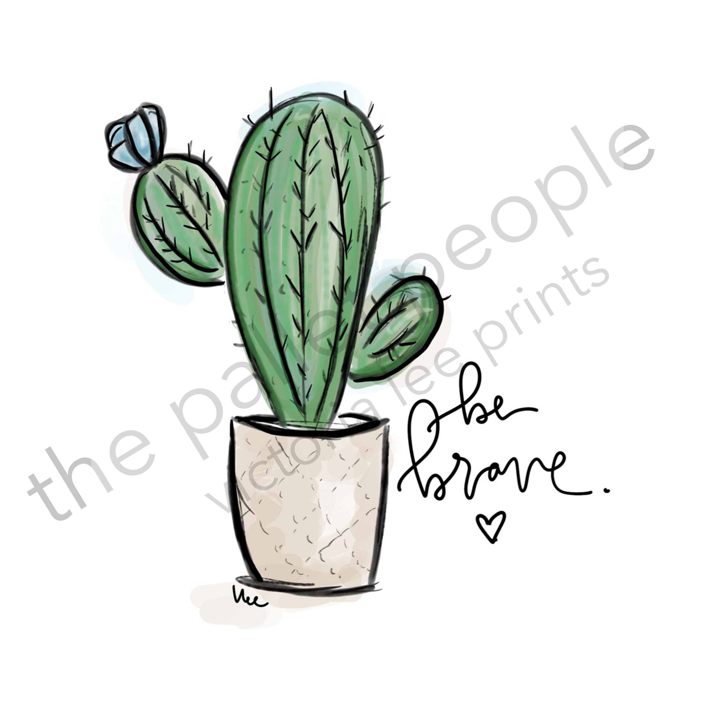 Be Brave Digital Print