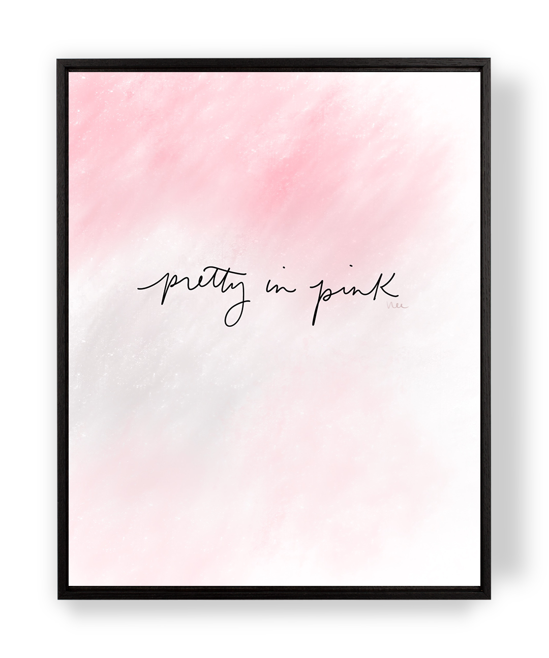 Pretty in Pink Print