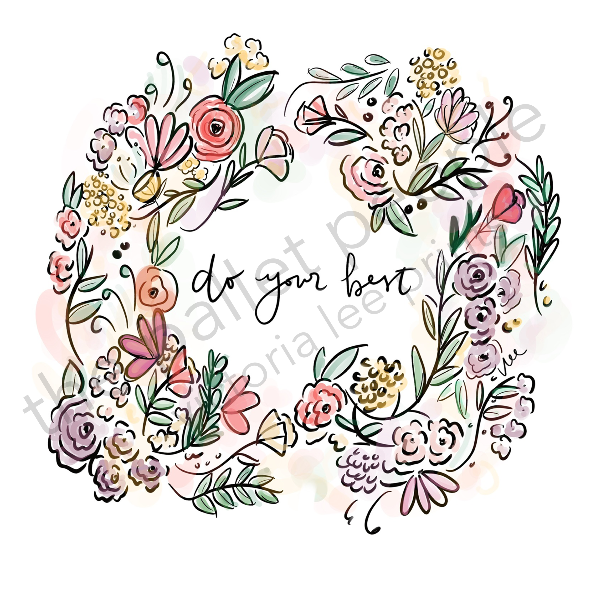 Do Your Best Digital Print
