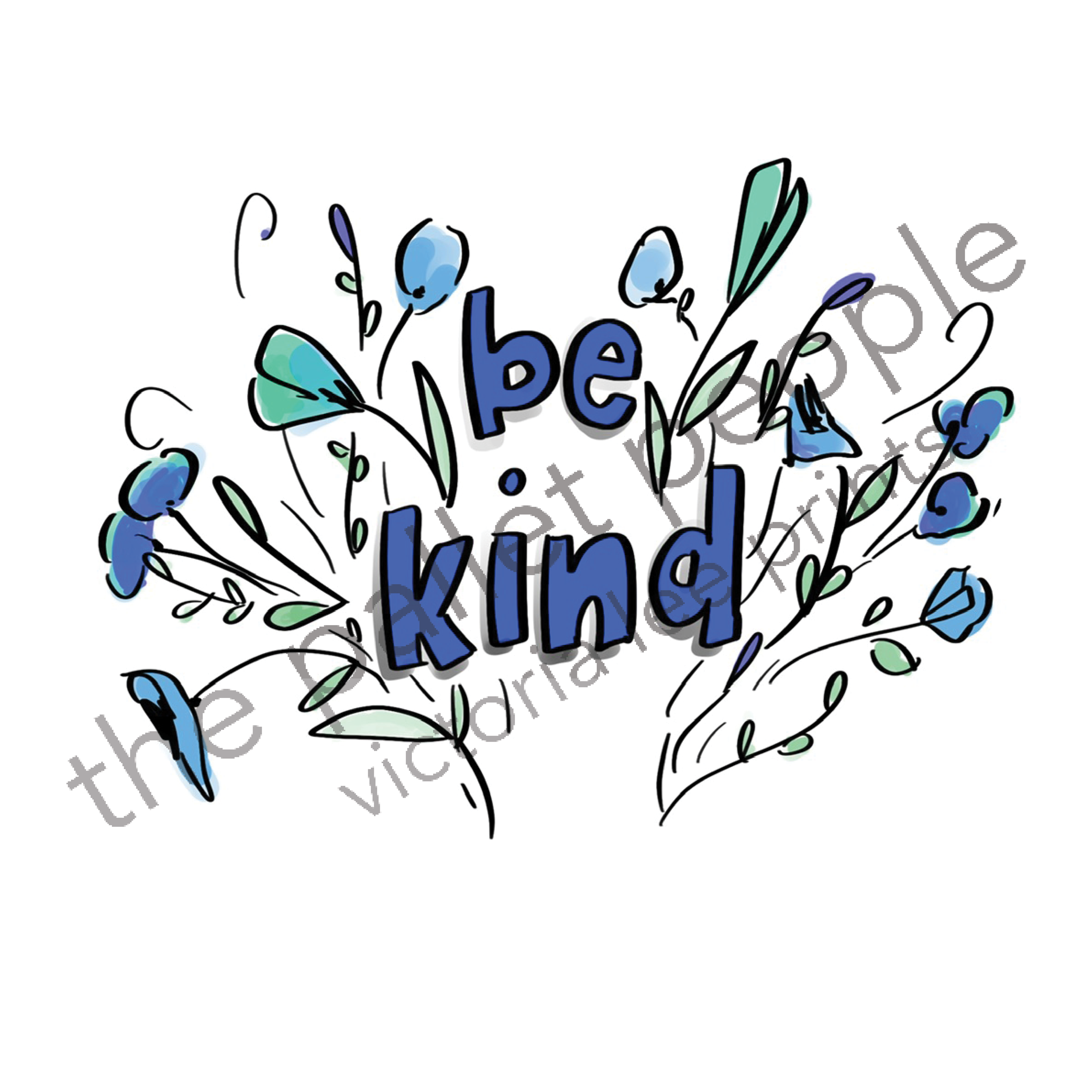 Be Kind Digital Print