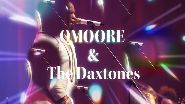 Qmoore and the Daxtones 60 Spot