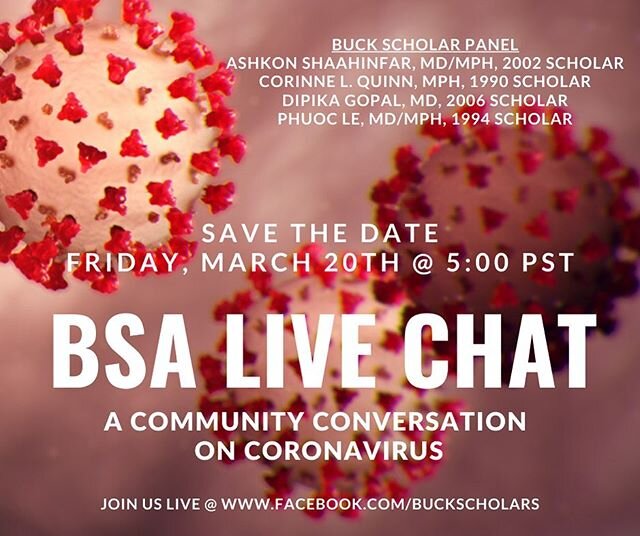 As we sort through these unprecedented times together as a community, tune in to hear from a panel of Buck Scholars on the health and social impact of coronavirus and what we can do as a community to protect ourselves, loved ones and each other. Save