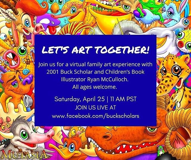 No weekend plans because of the stay-at-home order? We got'chu you covered! Join 2001 Buck Scholar and Children&rsquo;s Book Illustrator Ryan McCulloch this Saturday, April 25th at 11am for a virtual art family session on FaceBook live. All ages welc