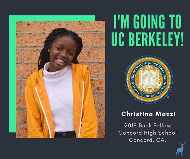 Drum roll! Our last college announcement...meet &lsquo;18 Buck Fellow Christina Mazzi who will be attending UC Berkeley in the Fall! Christina will be graduating from Concord High School. Her mentor is 2005 Buck Scholar Stacey Brown! Go Bears! #Bette