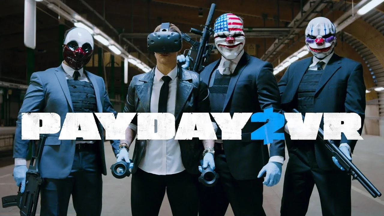 PayDay2: VR