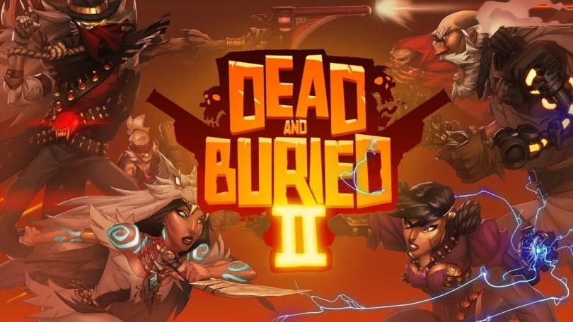 Dead and Buried 2