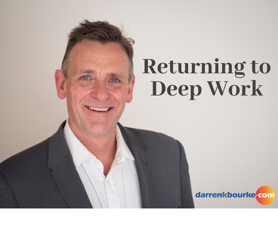 Returning to Deep Work