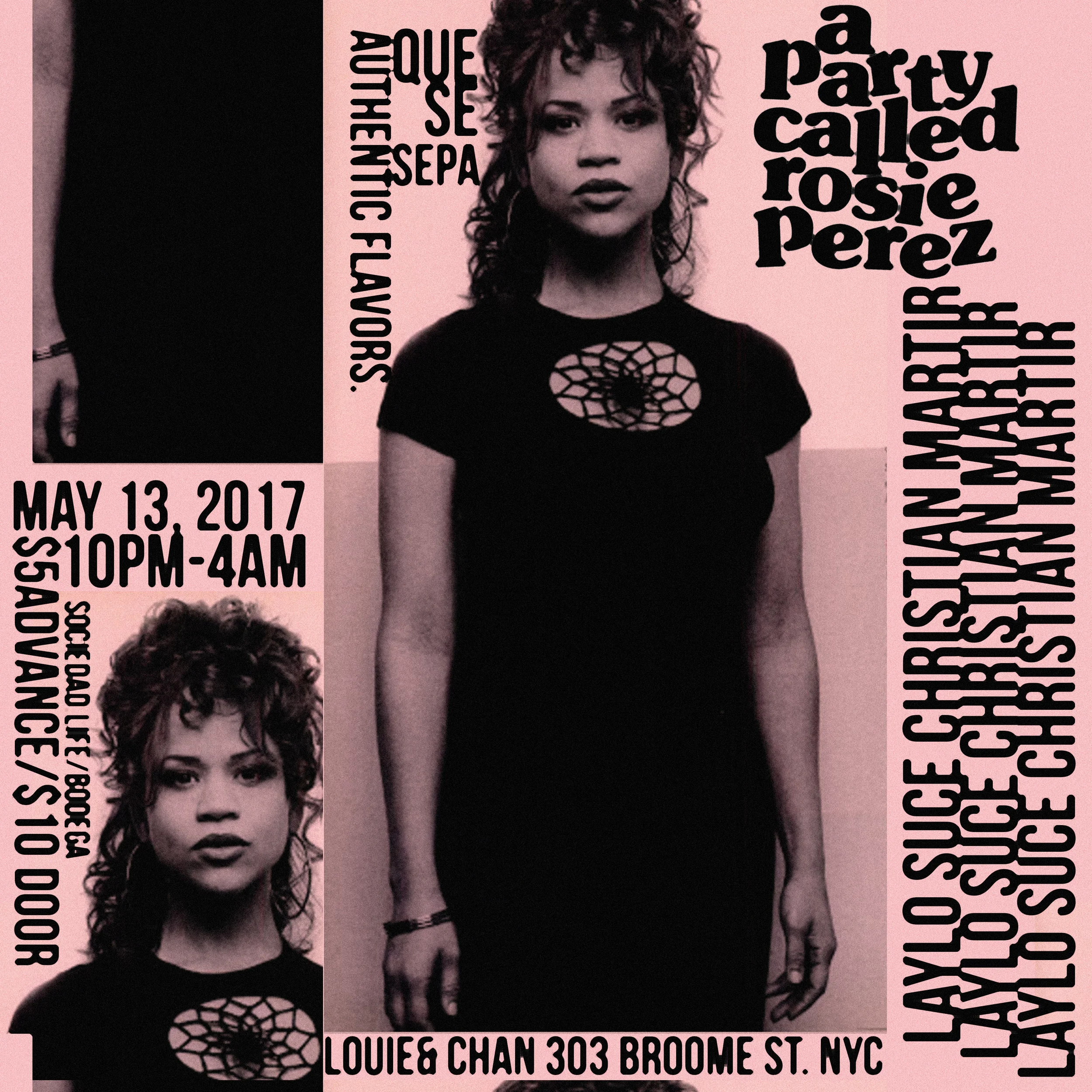 A Party Called Rosie Perez-May 13, 2017 
