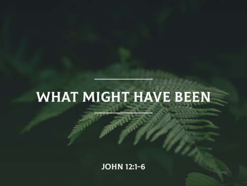 What Might Have Been: Judas Iscariot