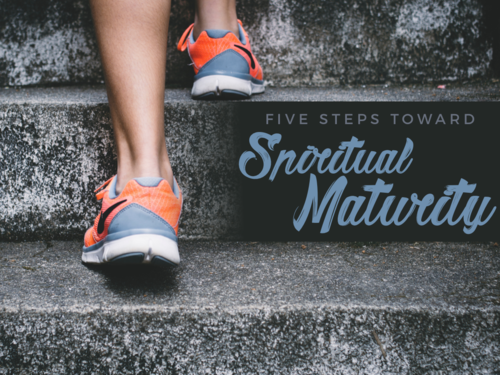 Five Steps toward Spiritual Maturity: Nathaniel