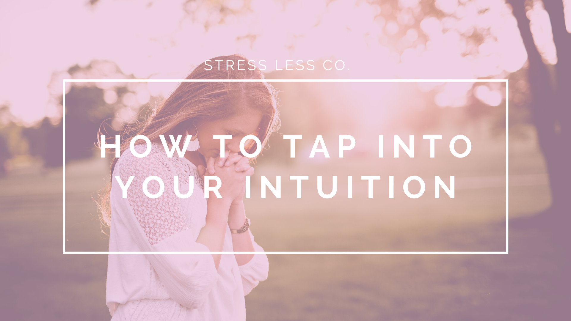 How to Tap Into Your Intuition