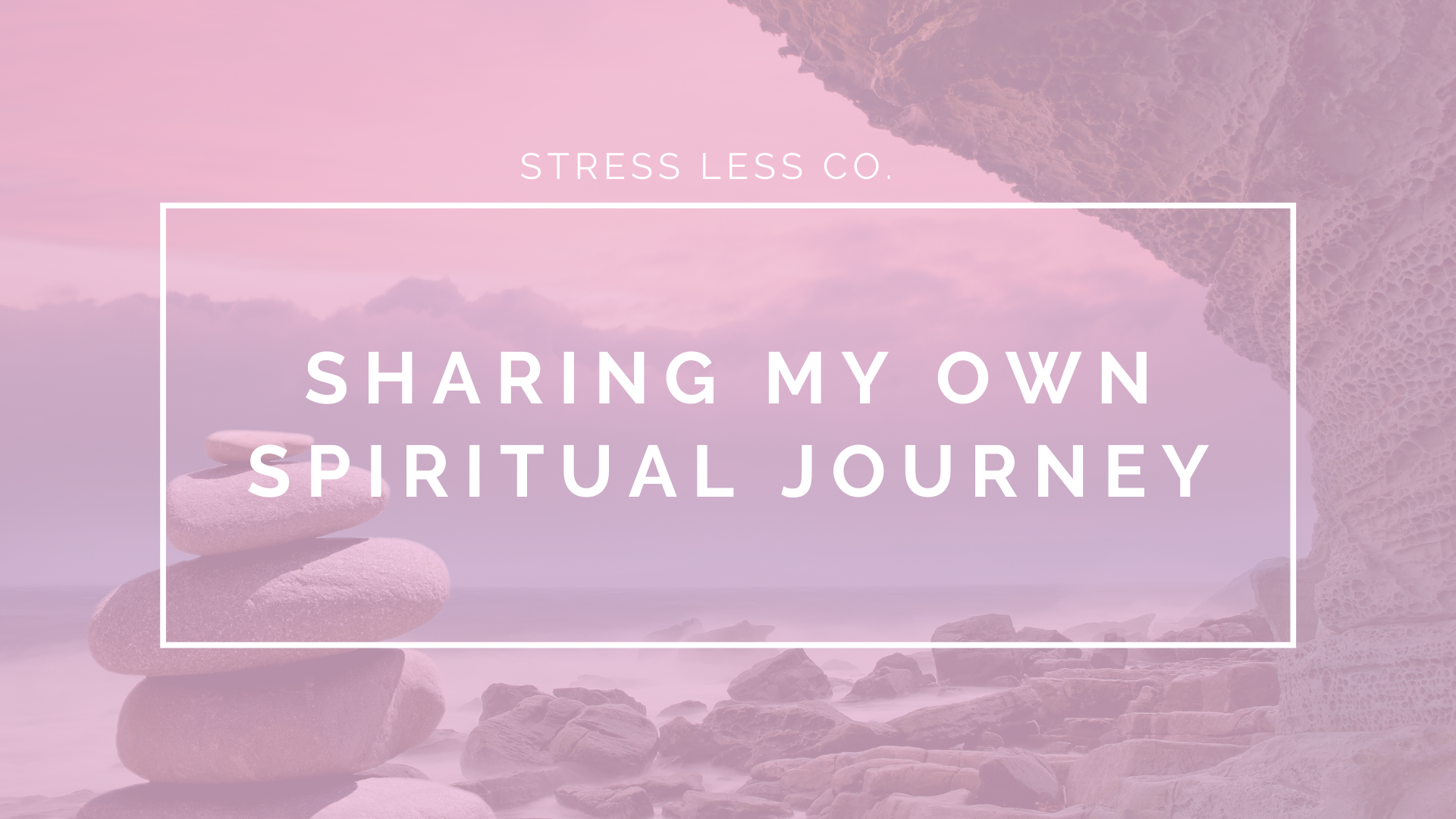 Sharing My Own Spiritual Journey
