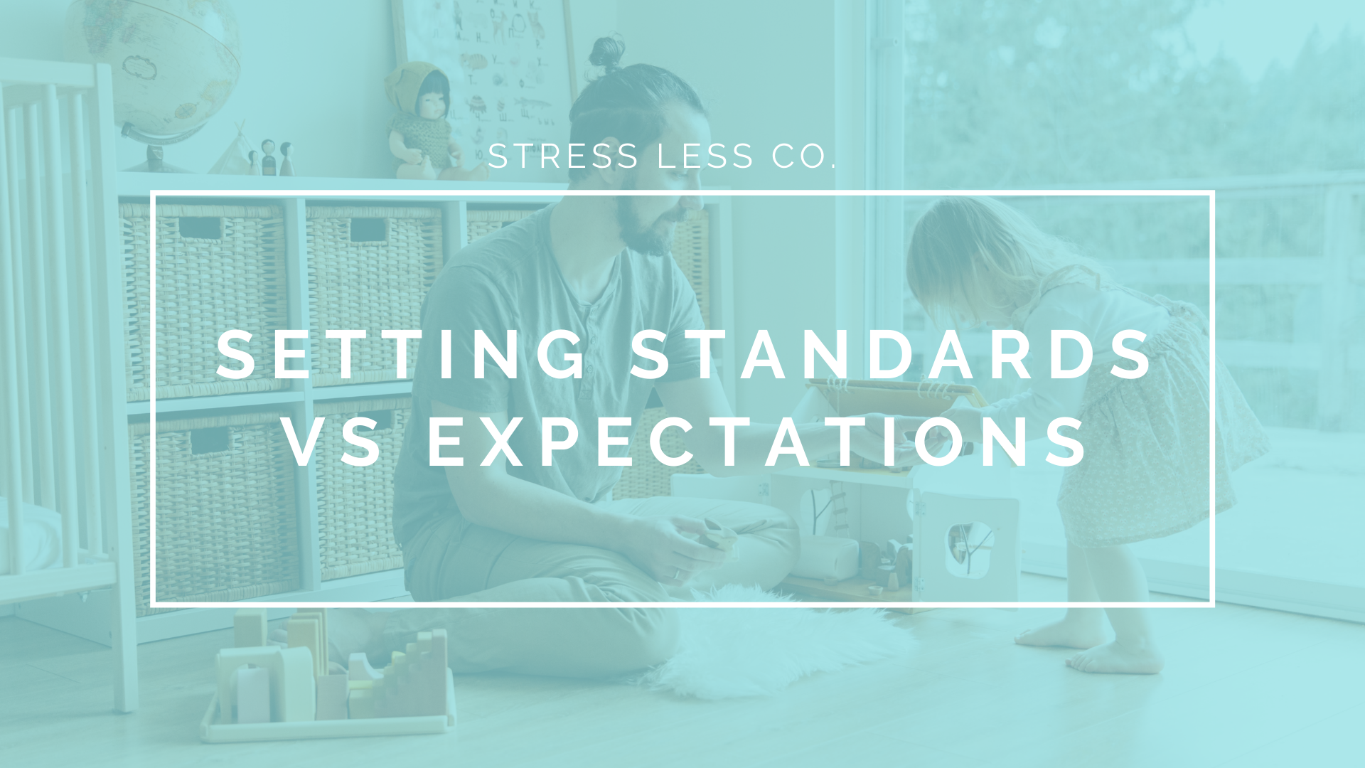 Setting Standards vs Expectations
