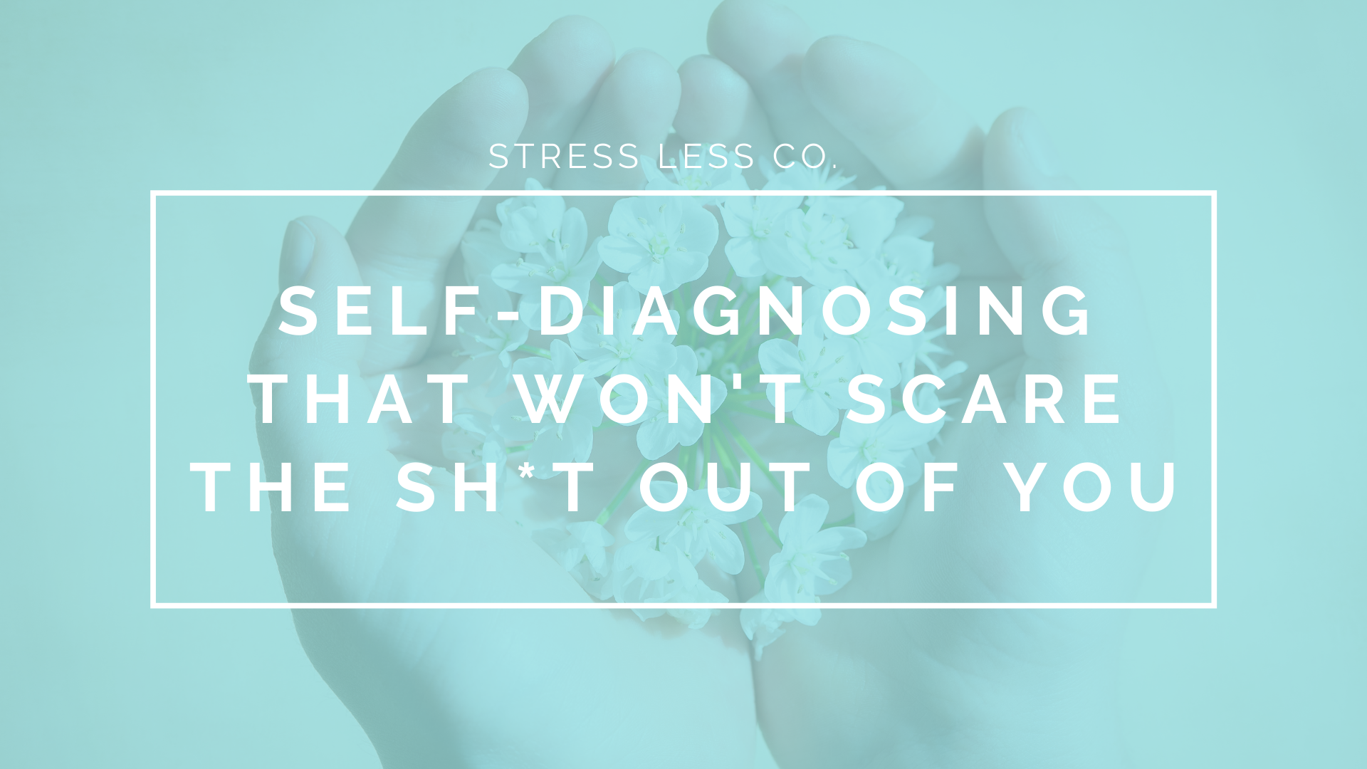 Self-diagnosing that won't scare the sh*t out of you