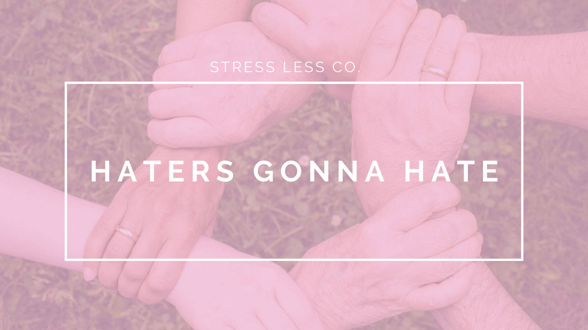 Haters Gonna Hate