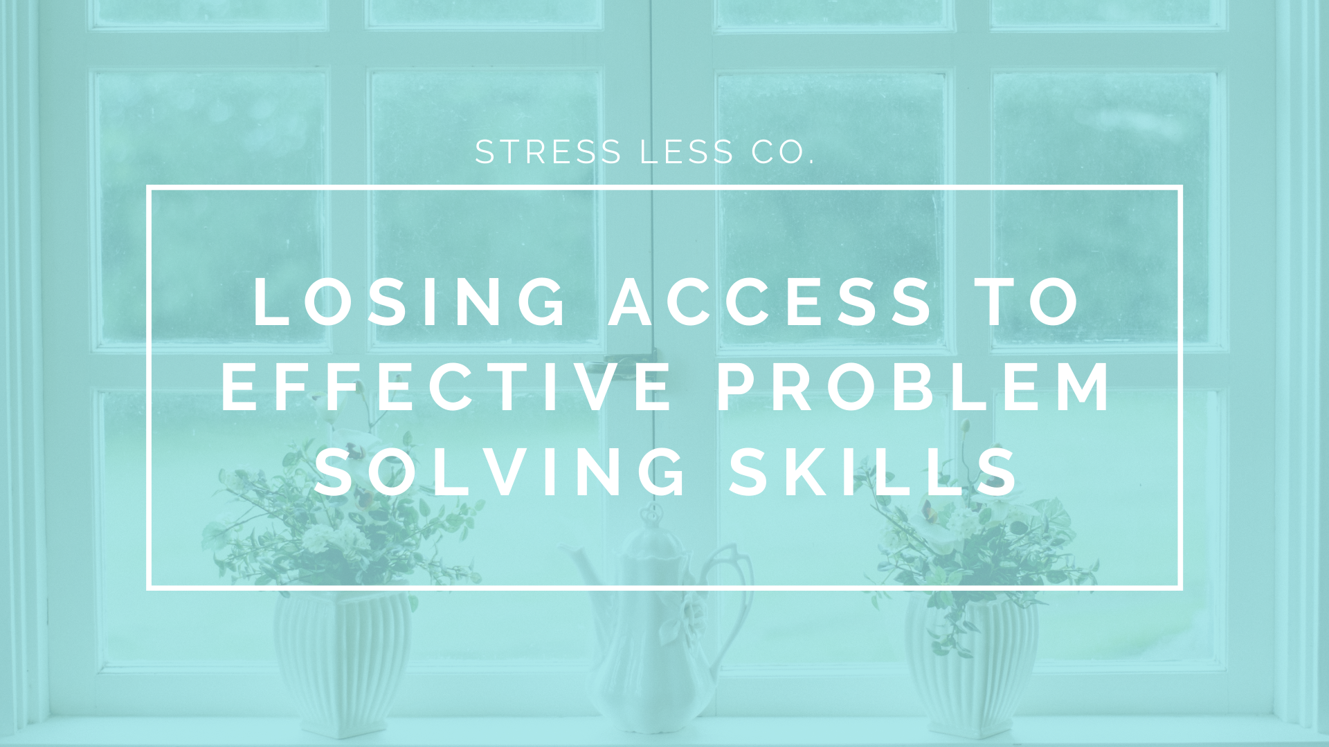 Losing Access To Effective Problem Solving Skills