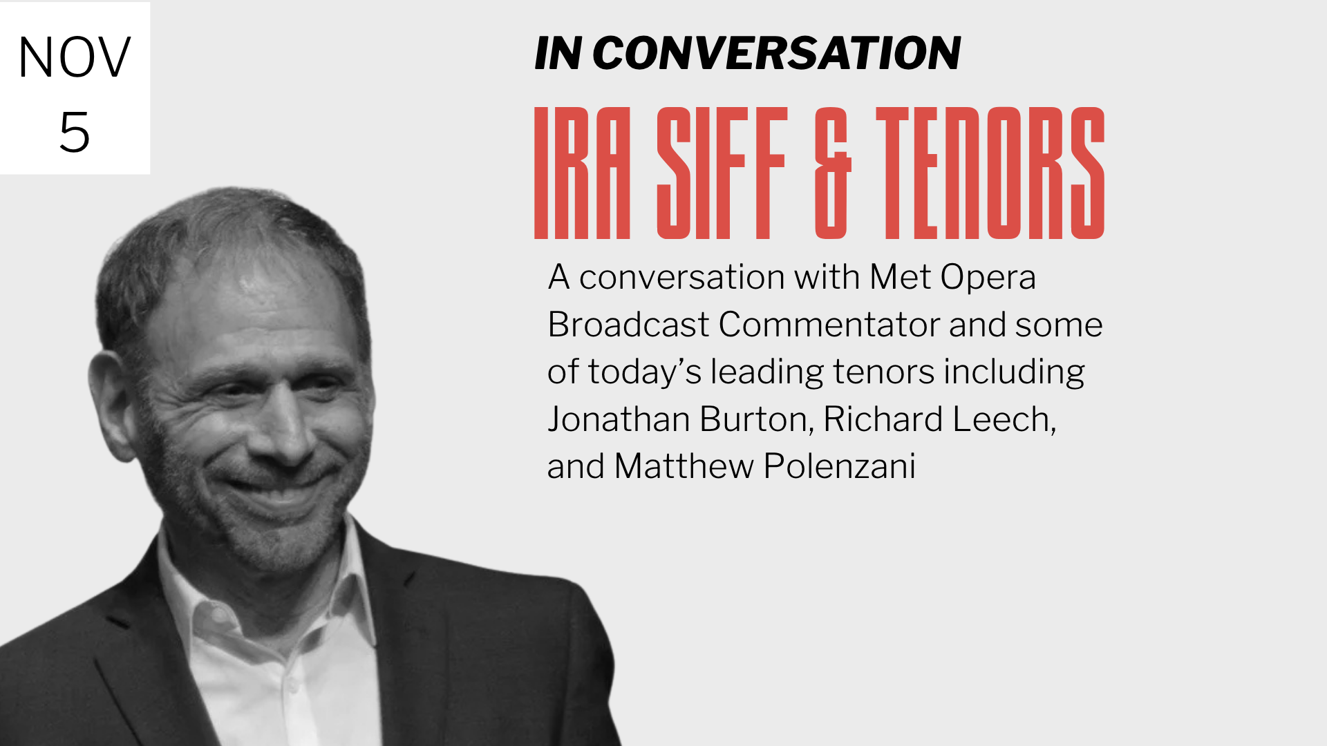 Ira Siff &amp; Tenors Jonathan Burton, Richard Leech, and Matthew Polenzani