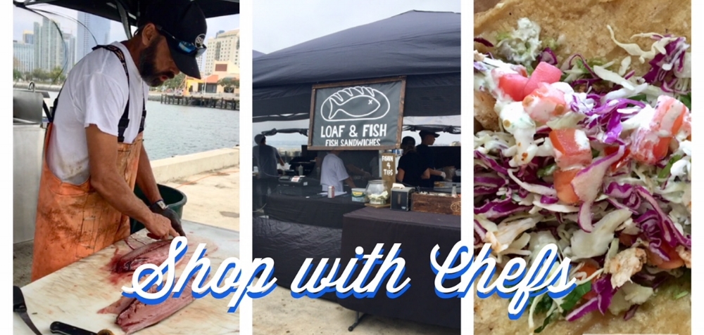 Tuna Harbor Dockside Market - Shop with Chefs
