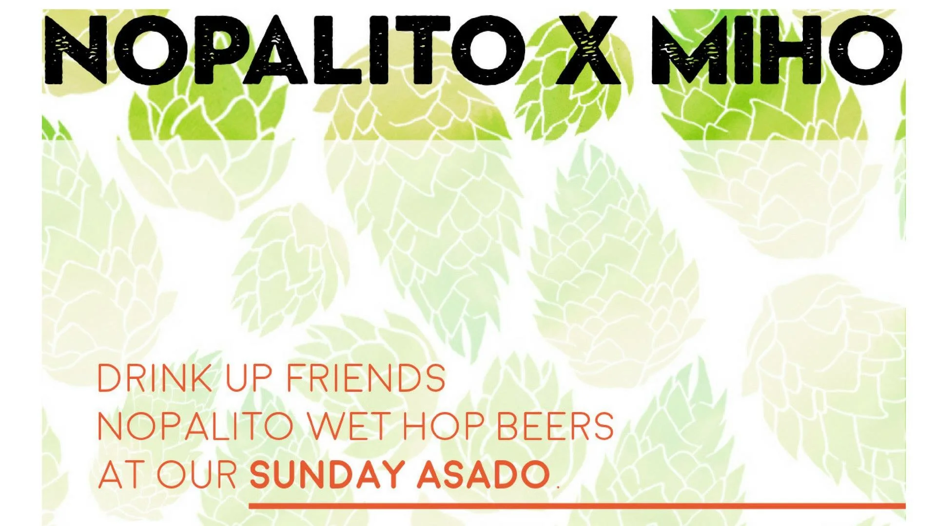 Sunday ASADO and Wet Hop Festival