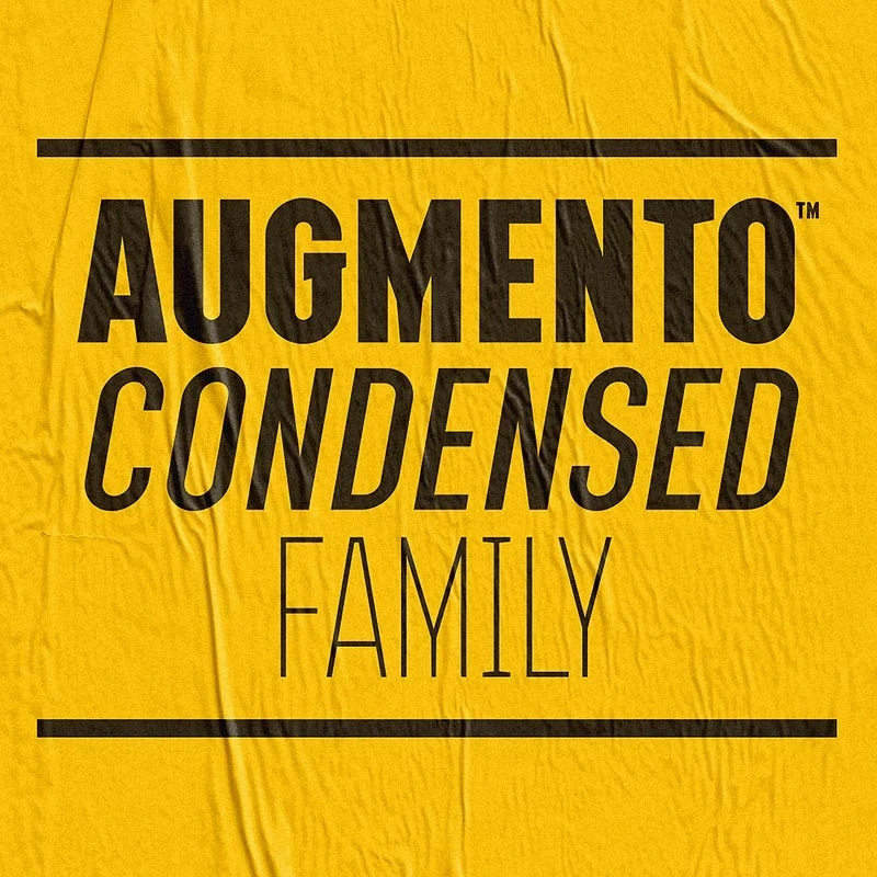 AugmentoCondensedFamily.jpg