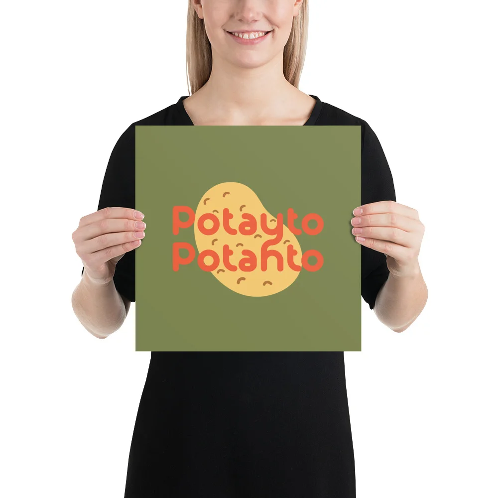 Potayto_Potahto_Print_mockup_Person_Person_12x12.jpg