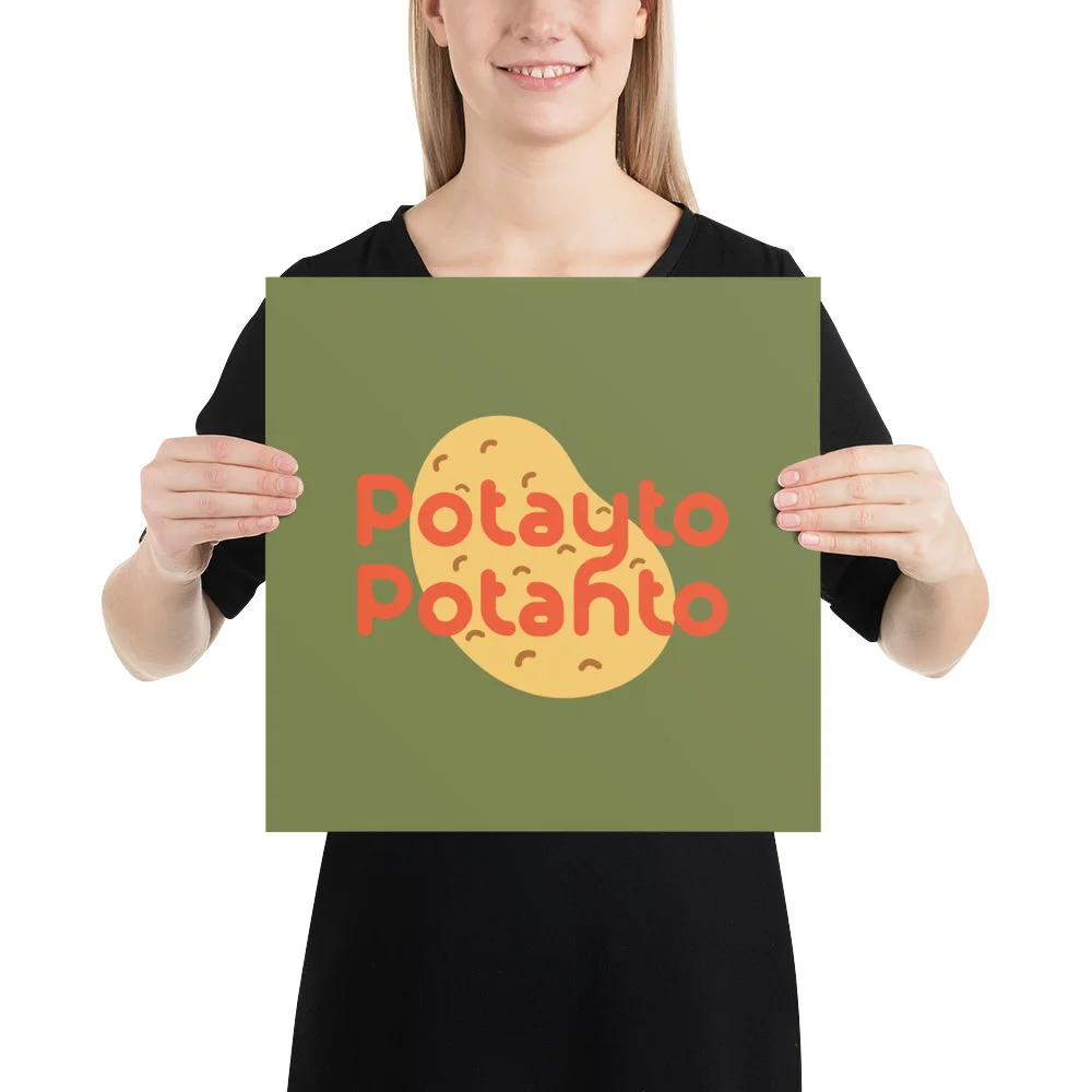 Potayto_Potahto_Print_mockup_Person_Person_14x14.jpg