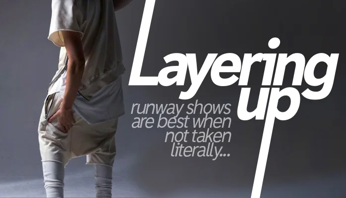 LAYERING UP .jpg